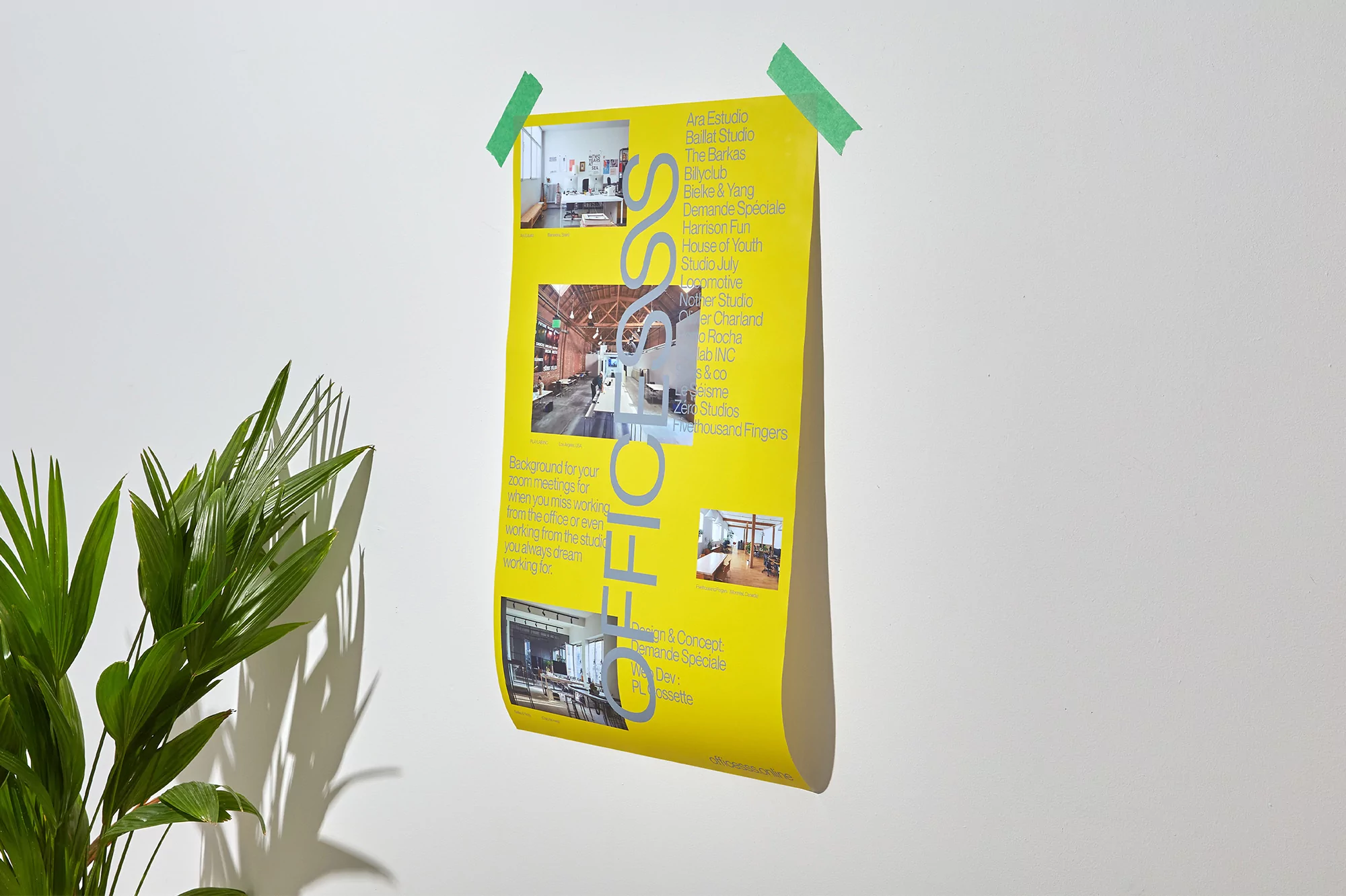 Ever wanted to work from another studio? Now, thanks to Demande Spéciale's Officesss, you can
